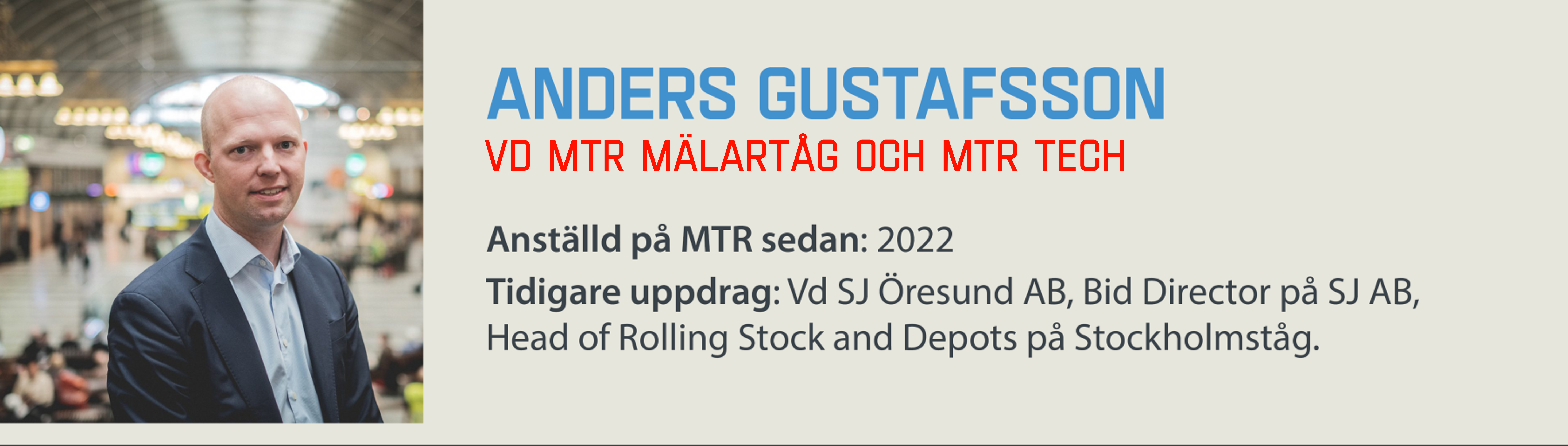 Anders Gustafsson vd MTR Mälartåg MTR Tech